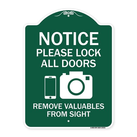 Signmission Lock All Doors Remove Valuable from Sight With Cell Phone and Camera G, A-DES-GW-1824-23531 A-DES-GW-1824-23531